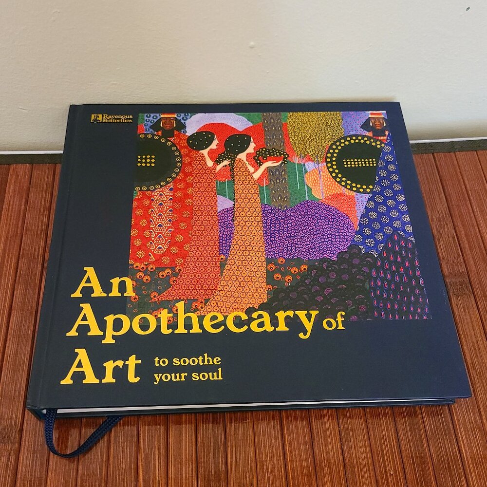 An Apothecary of Art: To Soothe - Hardcover, by Ravenous Butterflies